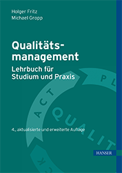Qualitätsmanagement - Lehrbuch für Studium und Praxis